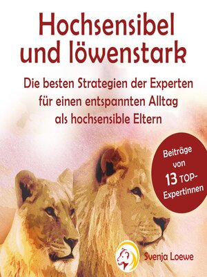 cover image of Hochsensibel und löwenstark
